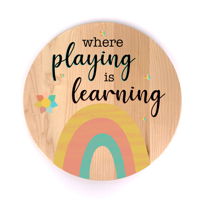 "Where Playing is Learning" Wall Art