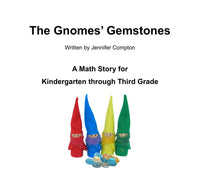 PDF: "The Gnomes' Gemstones" Math Story for K-3rd